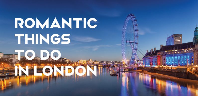 Romantic Things to Do in London